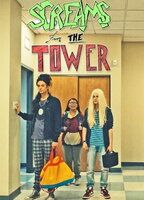 Screams from the Tower