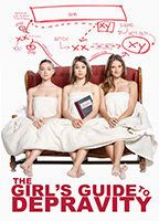 The Girl's Guide to Depravity