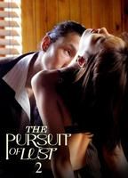 The Pursuit of Lust 2