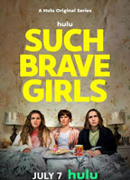 Such Brave Girls