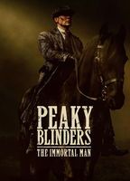Peaky Blinders The Immortal Man