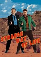 Strange Way Of Life